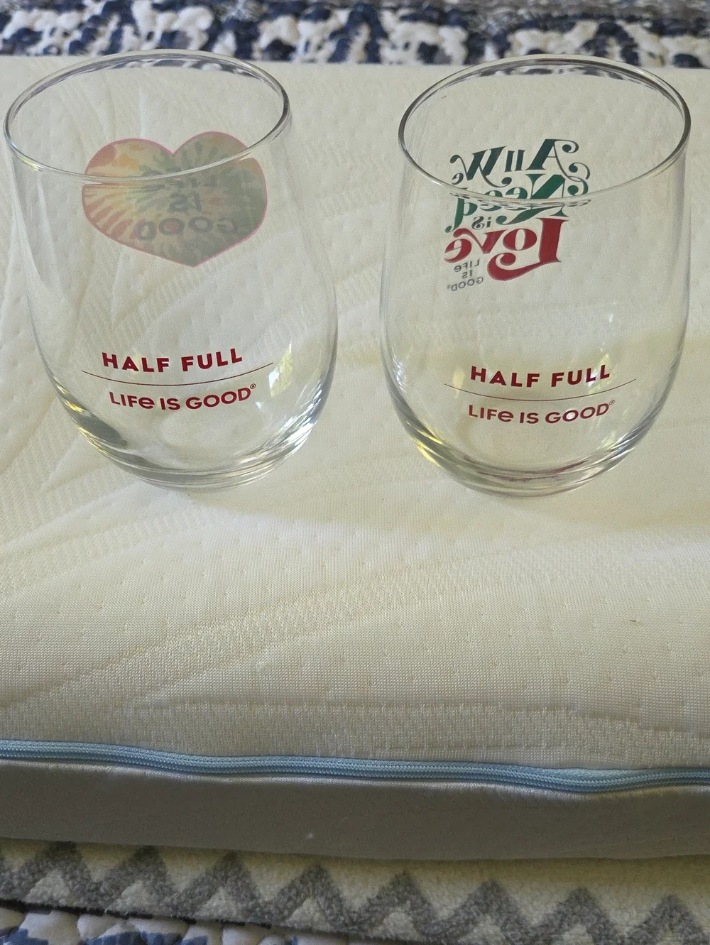 Life Is Good Stemless Wine Glasses.